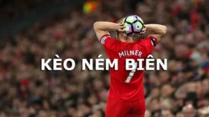 Chi Tiết Cách Chơi Kèo Ném Biên Bóng Đá Hiệu Quả Cho Người Mới Và Dân Kinh Nghiệm