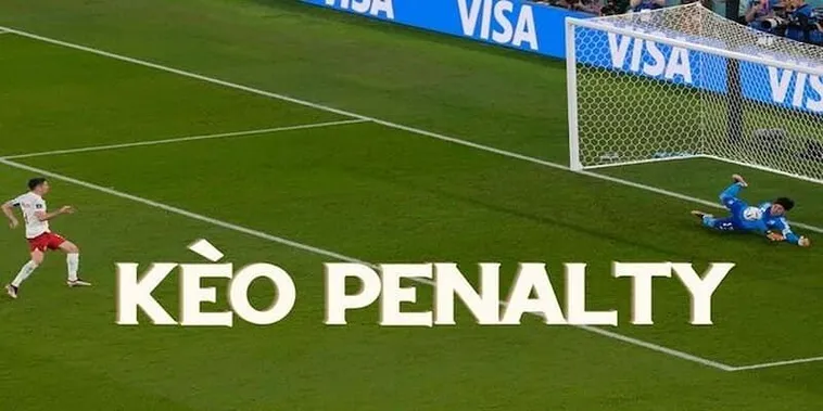 Cách Chơi Kèo Penalty Chi Tiết Quy Tắc Đặt Cược Và Mẹo Thắng Cao